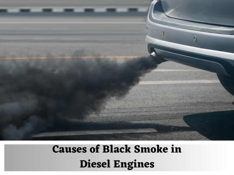 Causes of Black Smoke in Diesel Engines